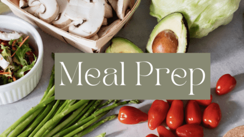 4 Simple Tips to Master Meal Prep