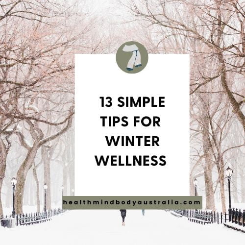 13 Simple Winter Wellness Tips
