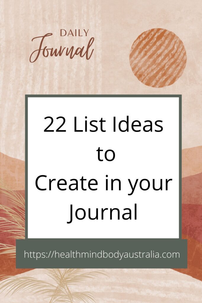 22 Helpful List ideas to Create in your Journal