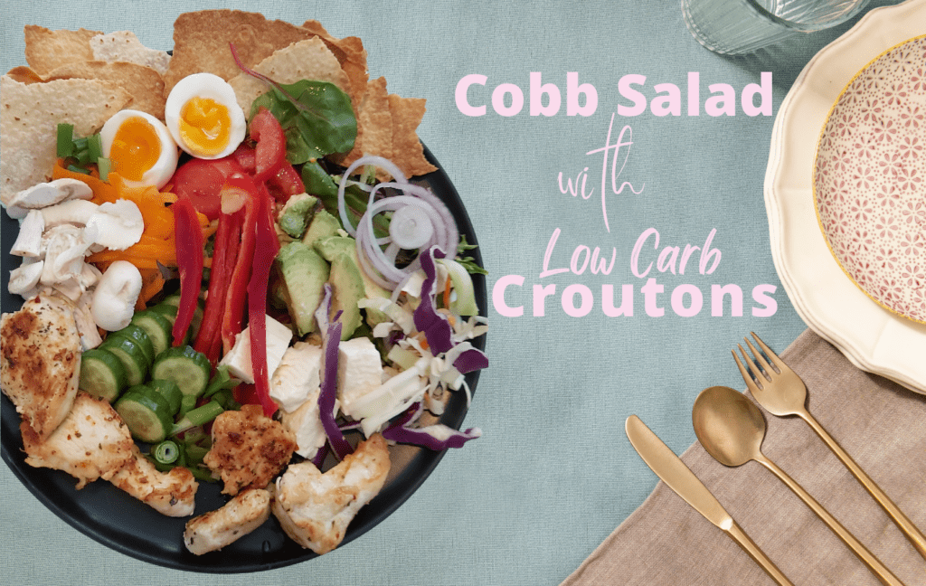 Delicious Cobb Salad with Low Carb Croutons