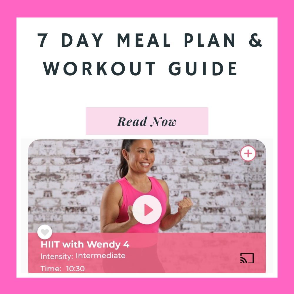 7 Day Meal Plan and Workout Guide