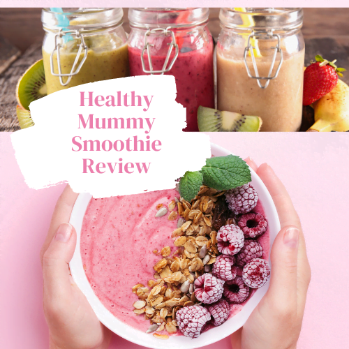 Healthy Mummy Smoothie Review