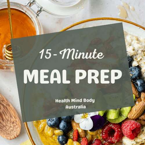 15-Minute Healthy Meal Prep