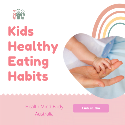 Kids Healthy Eating Habits