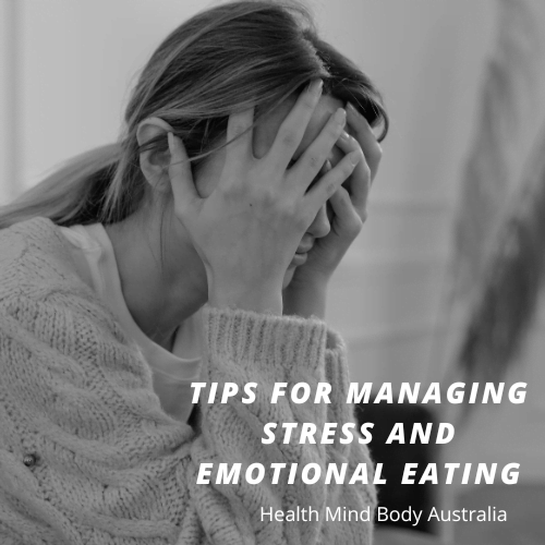 Managing Stress and emotional Eating