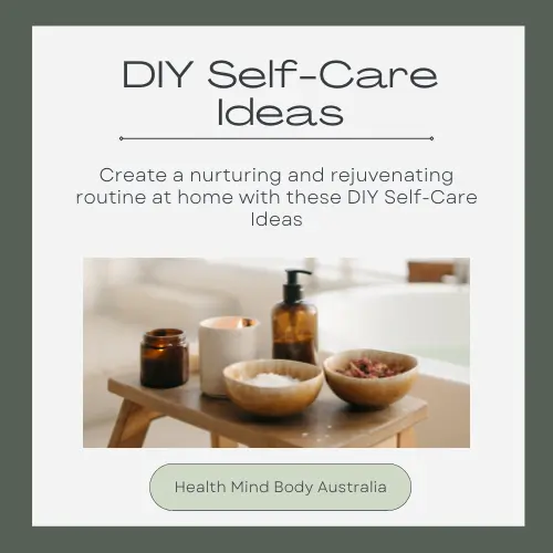DIY Self Care Ideas