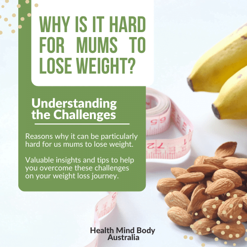 Hard for Mums to Lose Weight