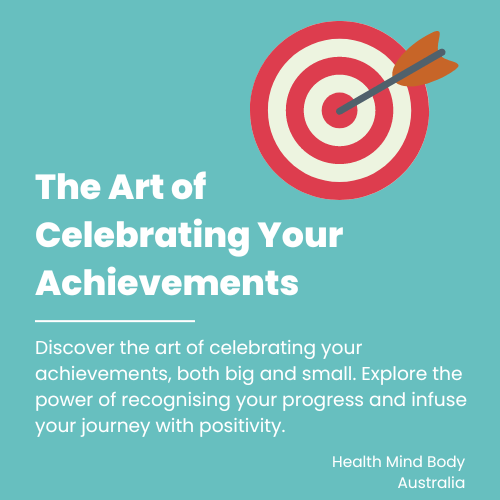 Celebrating your Achievements