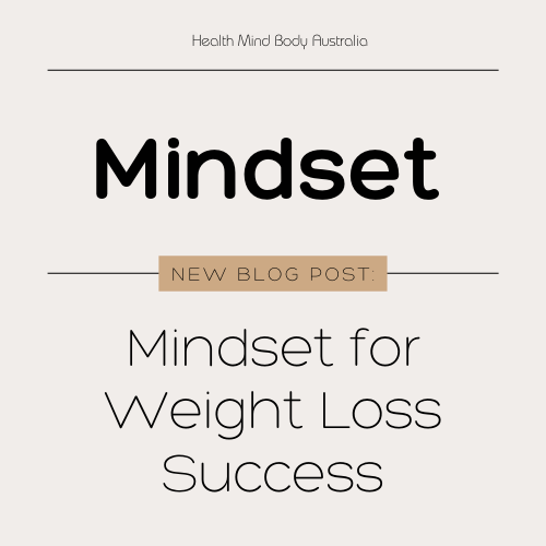 Mindset for Weight Loss